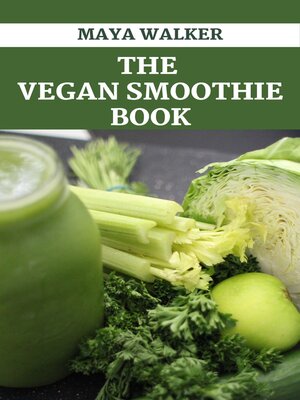 cover image of THE  VEGAN SMOOTHIE BOOK